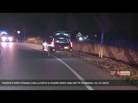FINISCE FUORI STRADA CON LA MOTO E MUORE DOPO UNA NOTTE D'AGONIA | 24/11/2023