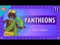 African Pantheons and the Orishas: Crash Course World Mythology #11