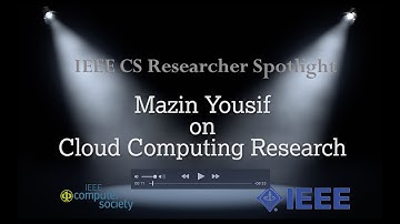 IEEE Computer Society Researcher Spotlight: Mazin Yousif