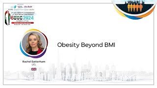Obesity Beyond BMI (Rachel Batterham)