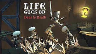 Life Goes On :: Done to Death :: Посмотрим что за... Life Goes On :: Done to Death :: Посмотрим что за...