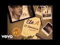 Ele A El Dominio - Si Me Dejas [El dominio Vol.1] (Prod. Josh D Ace & El Joha) (Audio)