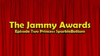 Late Night Talk Shows Be Like (The Jammy Awards Episode Two Princess Sparklebottom)