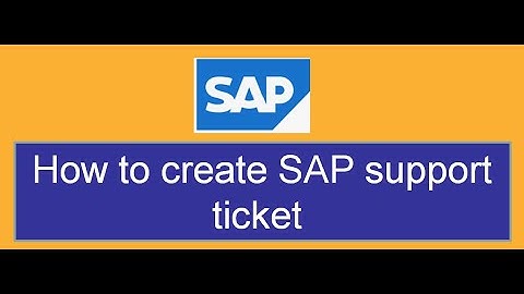 How to Create SAP Support Ticket - Helpful for Freshers