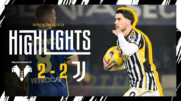 HIGHLIGHTS | HELLAS VERONA 2-2 JUVENTUS | A draw away with goals from Vlahovic and Rabiot