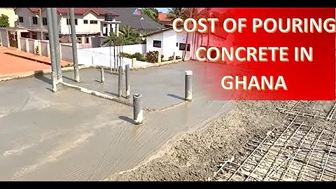 Cost of building in Ghana _ Concrete Pour _ Ep 17