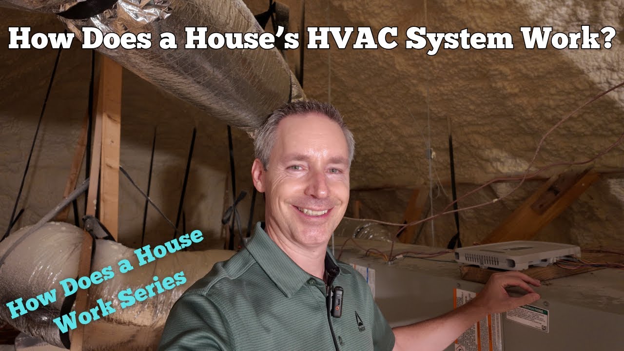 How Does A House's HVAC System Work?