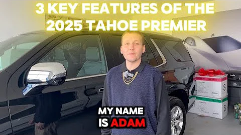 🚙 3 Key Features of the 2025 Tahoe Premier!