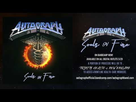 AUTOGRAPH - SOULS ON FIRE - OFFICIAL AUDIO