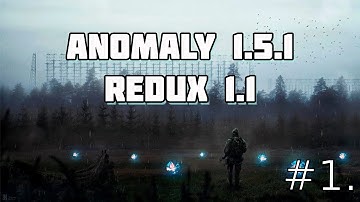 S.T.A.L.K.E.R. ANOMALY 1.5.1 - REDUX 1.1 Прохождение за группировку ИИГ. *Запись со стрима*