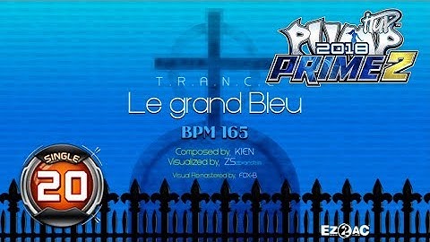 Le Grand Bleu S20 | PUMP IT UP PRIME 2 (2018) Patch 2.0