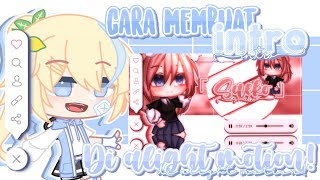 [🌙]..⃗.🌥️•Cara membuat intro di alight motion-!🍃✨【Gacha tutorial 】