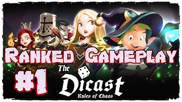 Dicast: Rules of Chaos | Ranked Gameplay #1