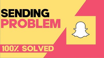 How to Fix and Solve Snapchat Not Sending Pictures on Any Android Phone - Snap Problem
