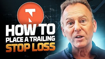 How to Use a Trailing Stop Loss 👍
