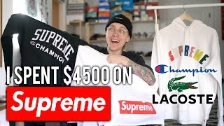 I spent $4500 on SUPREME | CHAMPION, LACOSTE UNBOXING