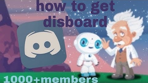 how to get disboard on your discord easy and fast 2022