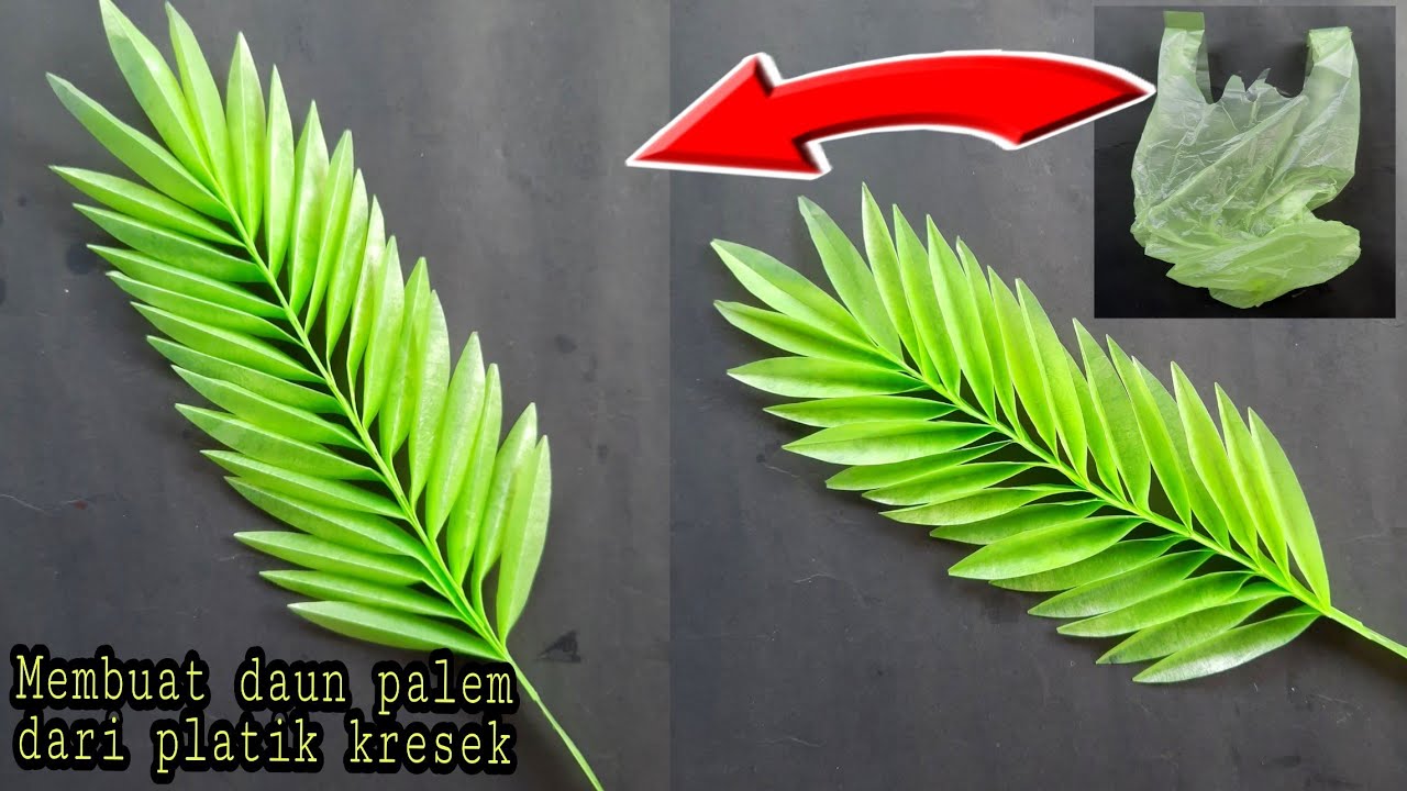 Membuat daun  palem imitasi dari  plastik  kresek daun  