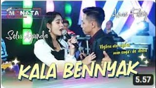 Kala Bennyak - Anas Fikry Ft. Selvi Ayunda