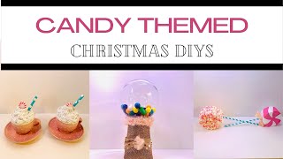 CANDY THEMED CHRISTMAS DIYS | FAUX CANDY DIYS | CHRISTMAS DIYS by Leanna's Nest 772 views 2 years ago 25 minutes