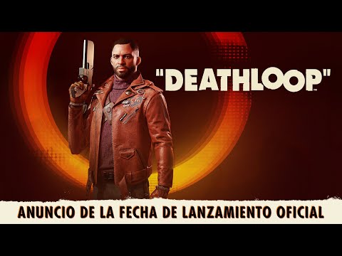 DEATHLOOP – Anuncio de la fecha de lanzamiento oficial