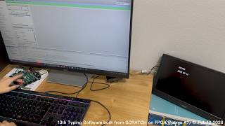 13th Typing Software built from SCRATCH on FPGA（Nexys A7） ◎ Feb 12 2026