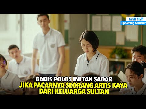 Gadis Polos Ini Tak Sadar Jika Pacarnya Seorang Artis Kaya Keluarga Sultan - Alur Cerita Film
