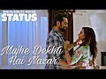 Tujhe Dekhti Hai Nazar - Whatsapp Status | Nanu Ki Jaanu | Abhay Deol | Patralekhaa | Mohd. Irfan Whatsapp Status Video Download Free