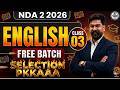 NDA 2 2026 FREE BATCH CLASS-03  || NDA 2 2026 FREE BATCH || ENGLISH FREE BATCH  #nda22026 #nda