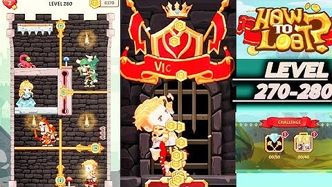 How to loot game level 271 272 273 275 274 276 275 277 278 279 280 🤓🤠🥳😷