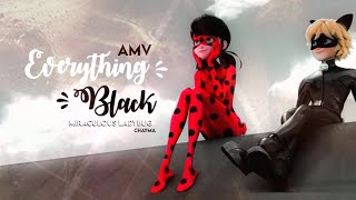 Miraculous ladybug AMV ~ Everything Black ¦ By : Chayma Edits :))
