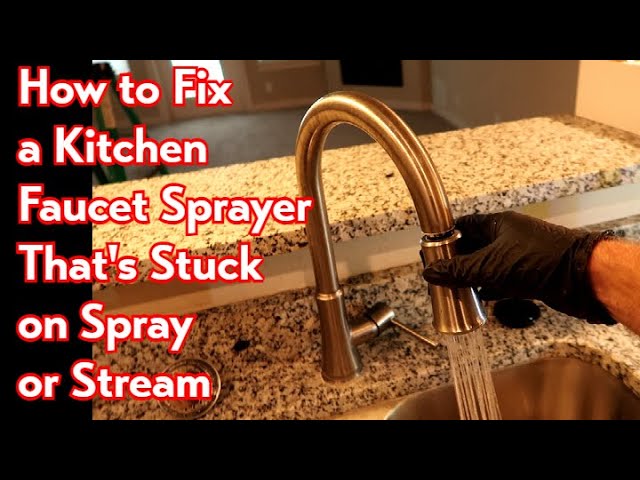 Kitchen Faucet Sprayer Wont Switch To