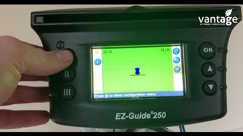 How to Set Up Your Trimble EZ Guide 250