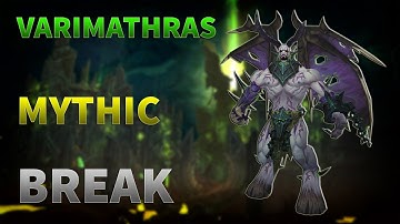 Break vs Varimathras Mythic - Enhancement PoV