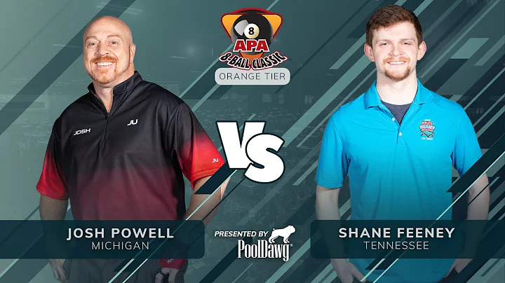 Shane Feeney VS Josh Powell  - 2022 APA 8-Ball Cla...