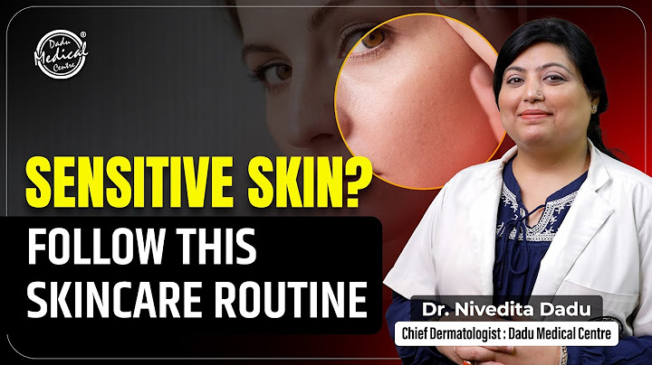 Best skin care routine for sensitive combination skin