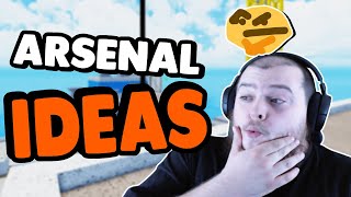 Ideas To Make Arsenal BETTER.. (Roblox Arsenal)