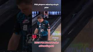 PBA players missing single pins (2025 PBA World Series of Bowling XVI) #shorts #sports #bowling
