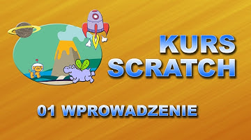 Kurs Scratch 01 Wprowadzenie