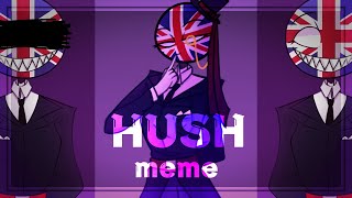 Hush {meme}[Countryhumans] Resimi