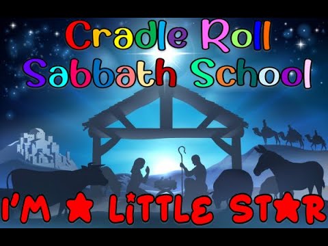 I'm A Little Star | Christmas Children's Christian Song | Cradle Roll Sabbath School