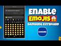 How to Enable Emojies on Samsung Keyboard (samsung keyboard emoji not showing)