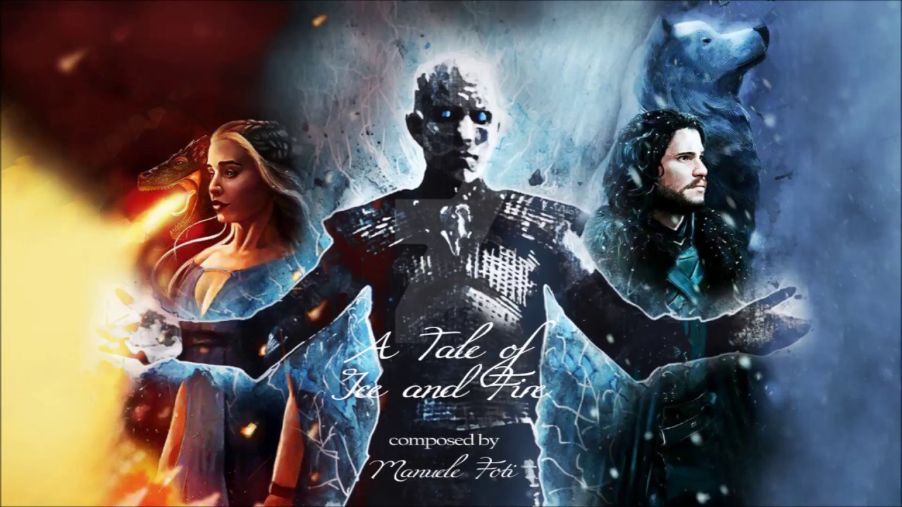 Fantasy Music - A Tale of Ice and Fire (GoT Season 7 Tribute) - YouTube