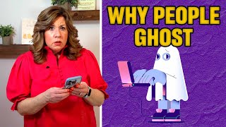 Why People Ghost and How to Handle It