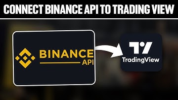 How To Connect Binance API To TradingView 2025! (Full Tutorial)
