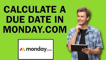 How To Calculate A Due Date In Monday.com | Easy Tutorial