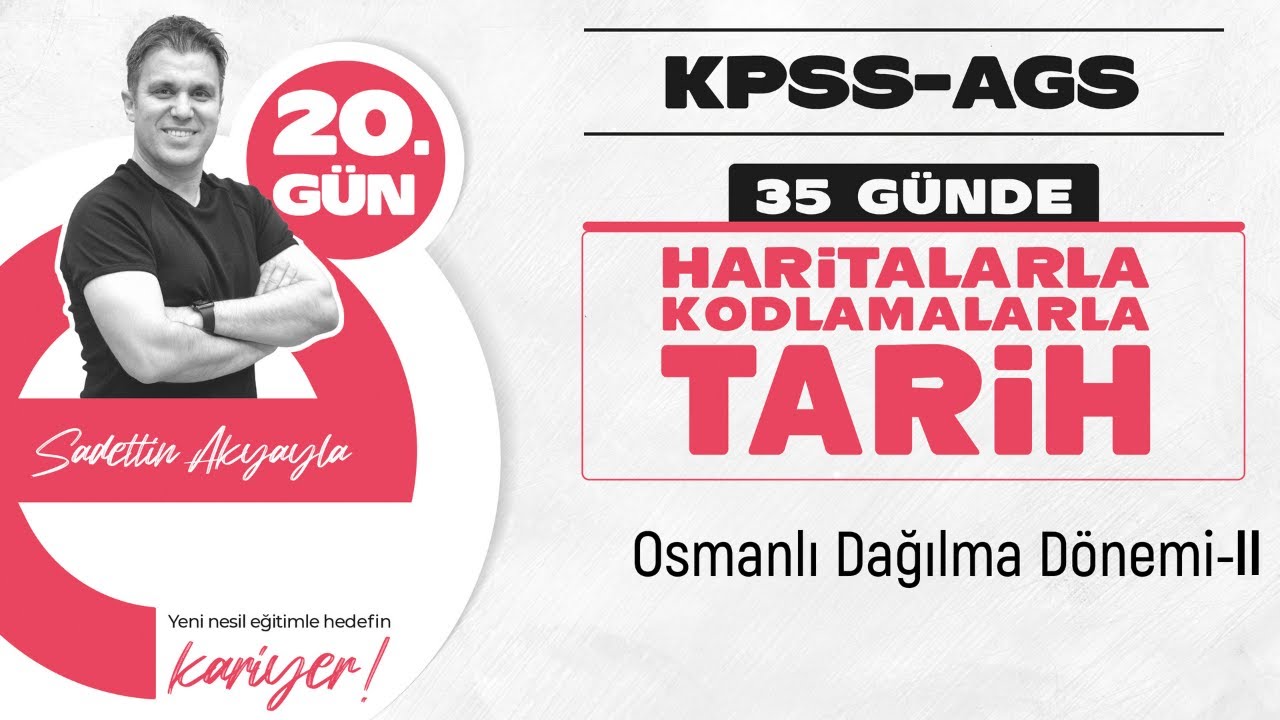 Osmanlı Dağılma Dönemi (XIX. yüzyıl)-2 | KPSS - AGS TARİH KONU ANLATIMI 2026
