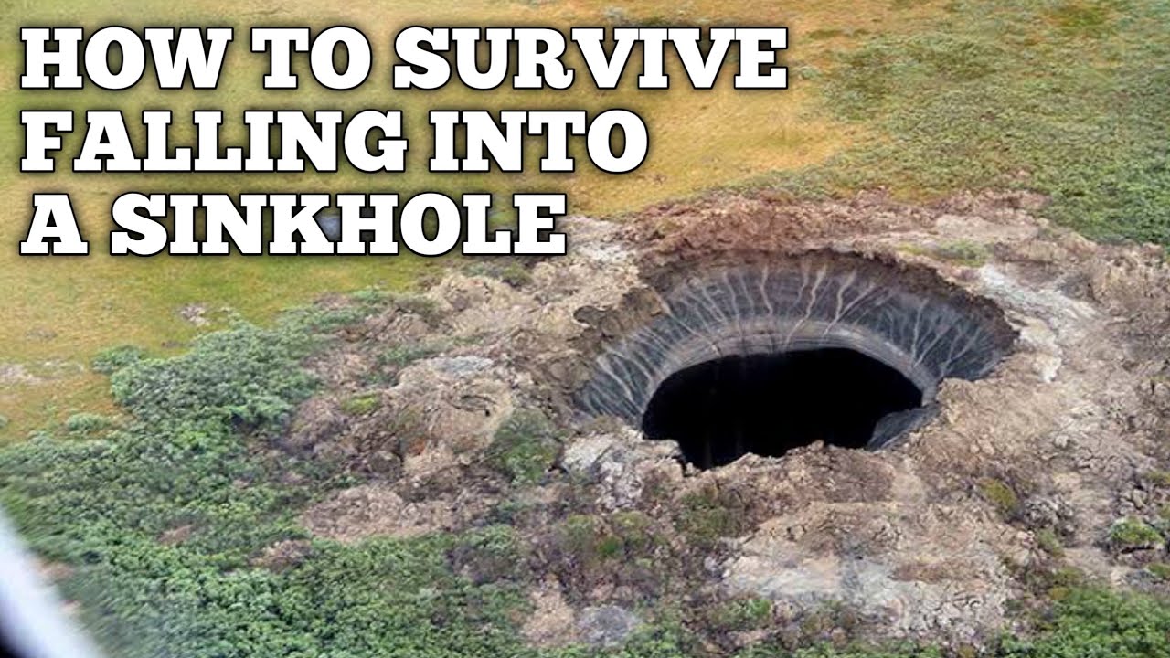 How To Survive Falling Into A Sinkhole YouTube
