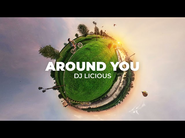 Dj Licious - Around You