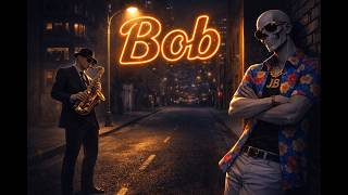 Jiminy Bones - Bob